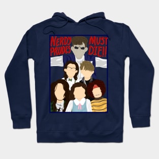 STARKID | NERDY PRUDES MUST DIE Hoodie